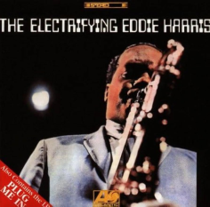 Electrifying Eddie Harris / Plug Me In